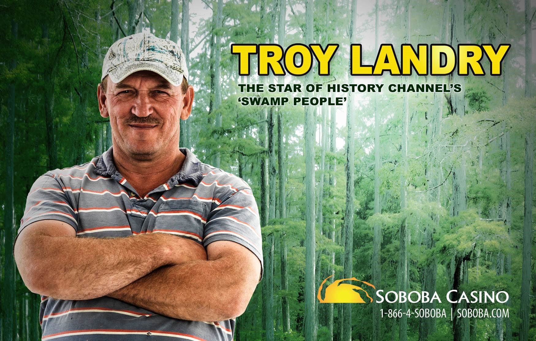 Swamp King Troy Landry is Stepping Out of the Bayou and into Soboba Casino